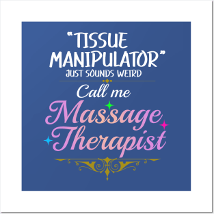 Call Me Massage Therapist Meme Posters and Art